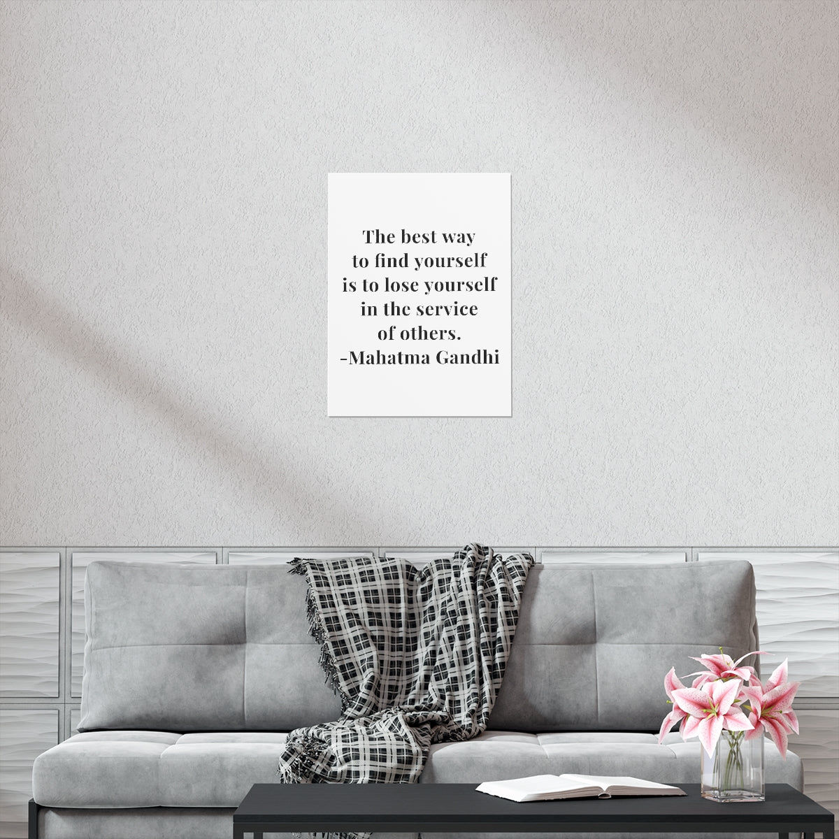 Mahatma Gandhi Quote - The Best Way To Find Yourself - Premium Matte Vertical Poster