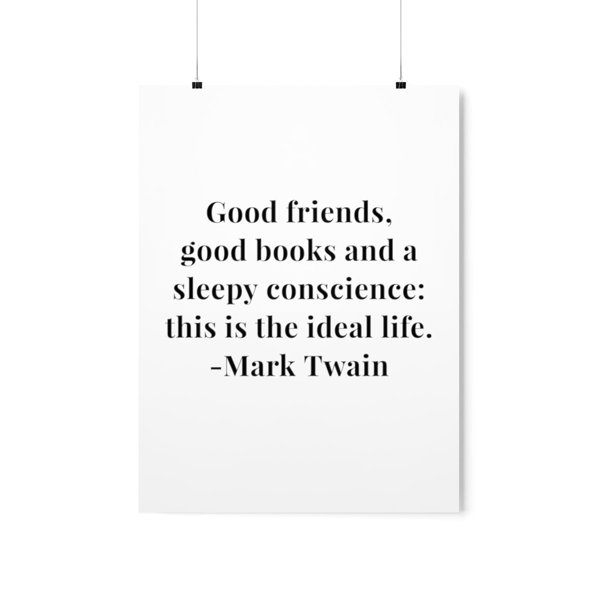Mark Twain Good Friends Quote Premium Matte Vertical Poster
