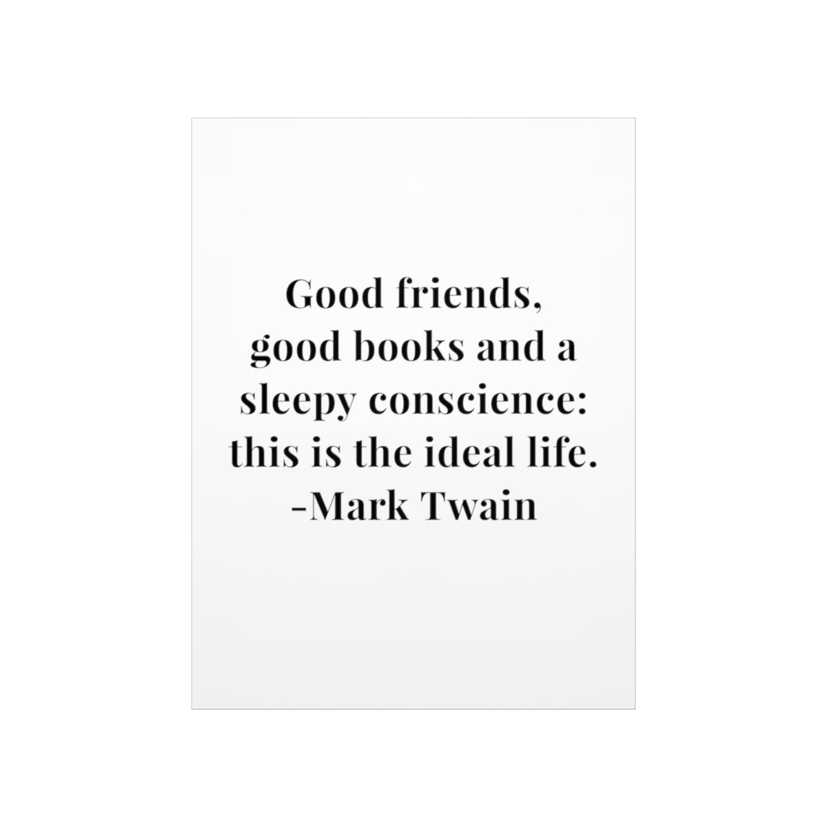 Mark Twain Good Friends Quote Premium Matte Vertical Poster