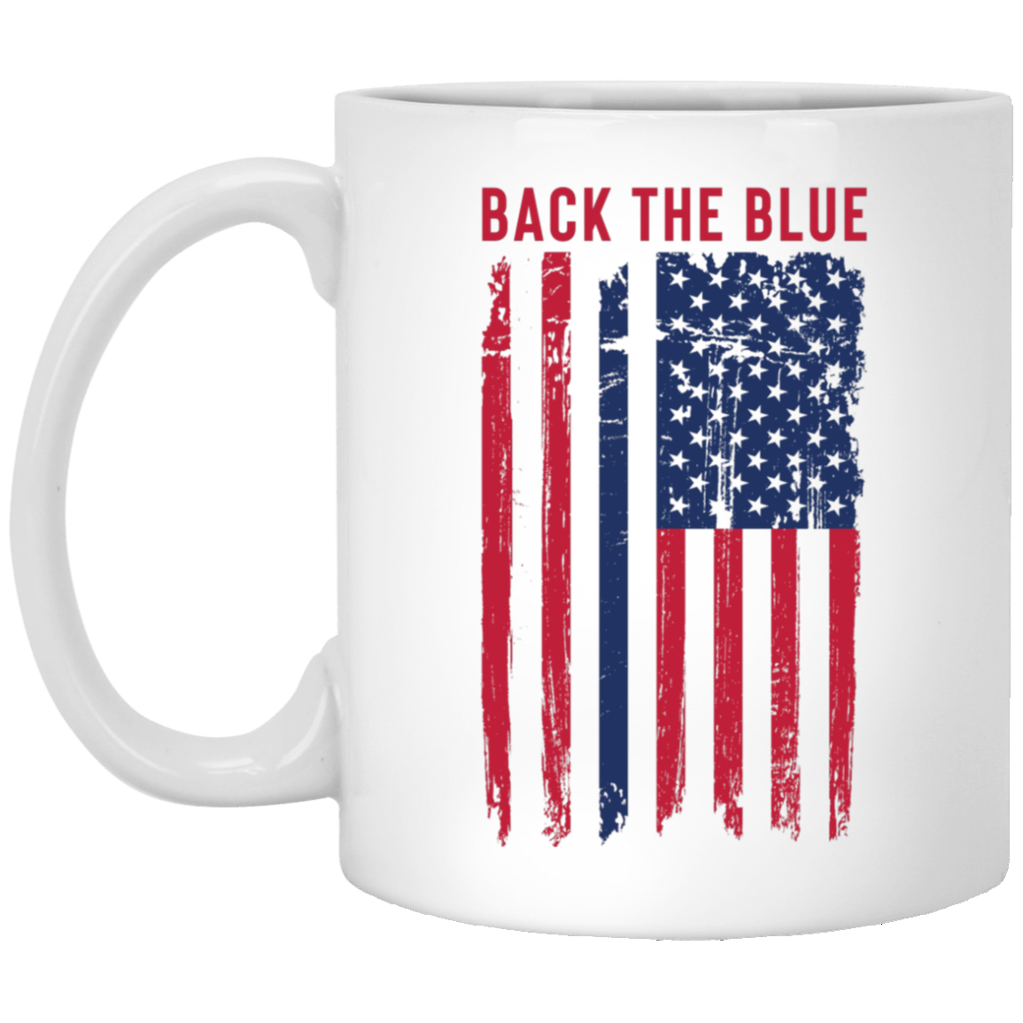 Back the Blue Mug - Support the Police - Law Enforcement Mug