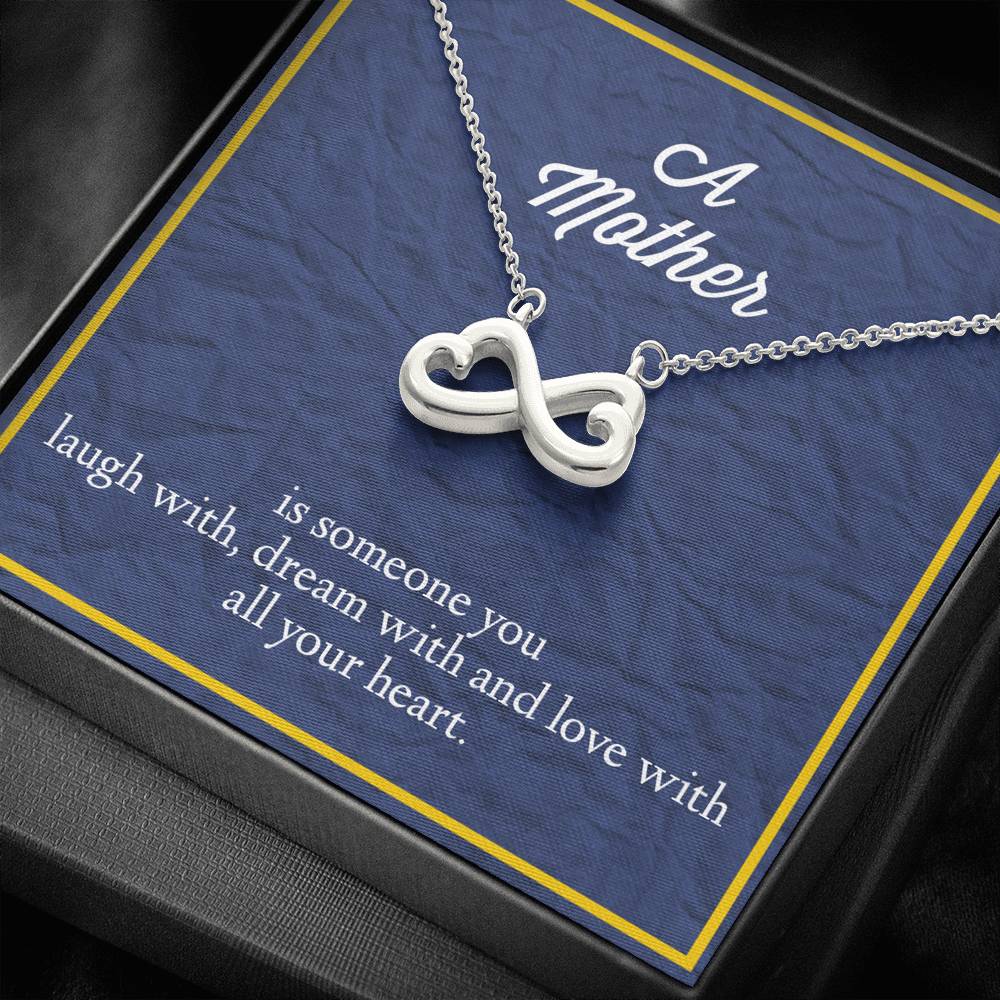 A Mother Is Someone You Love With All Your Heart Infinity Hearts Necklace
