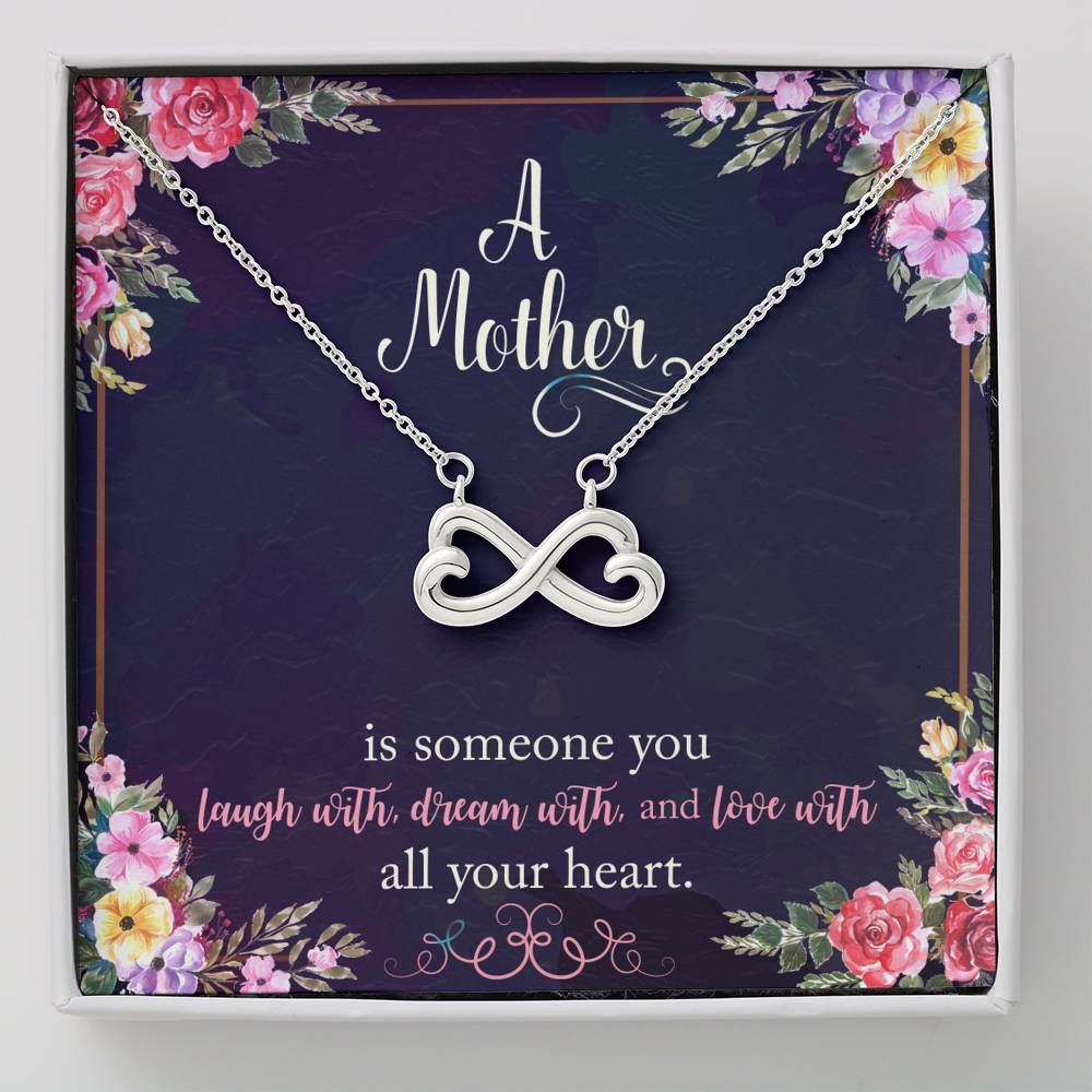 A Mother Is Someone You Love With All Your Heart Infinity Hearts Necklace