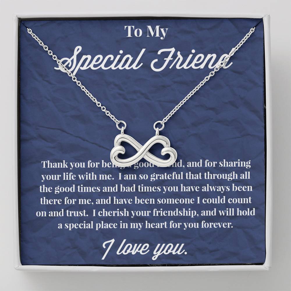 To My Special Friend Infinity Hearts Necklace, Gift for Best Friend, Necklace for Friend
