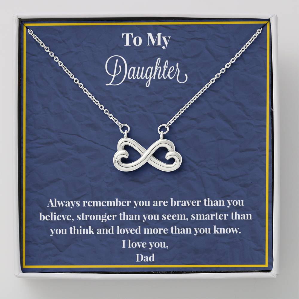 To My Daughter Always Remember Infinity Hearts Necklace