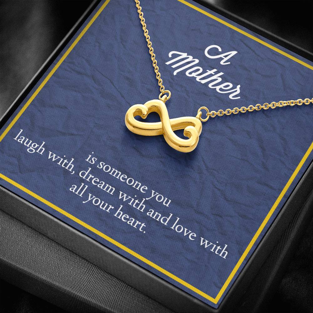 A Mother Is Someone You Love With All Your Heart Infinity Hearts Necklace