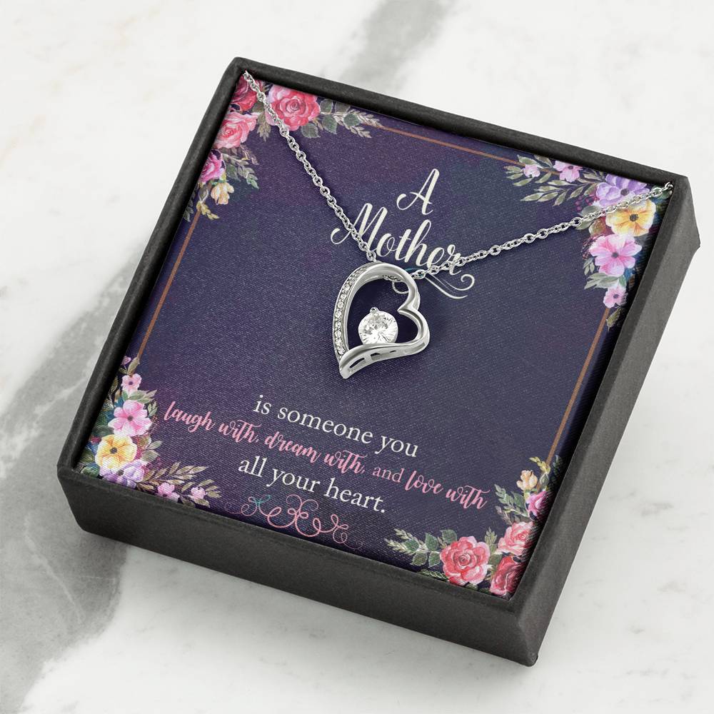A Mother Is Someone You Love With All Your Heart Forever Love Necklace