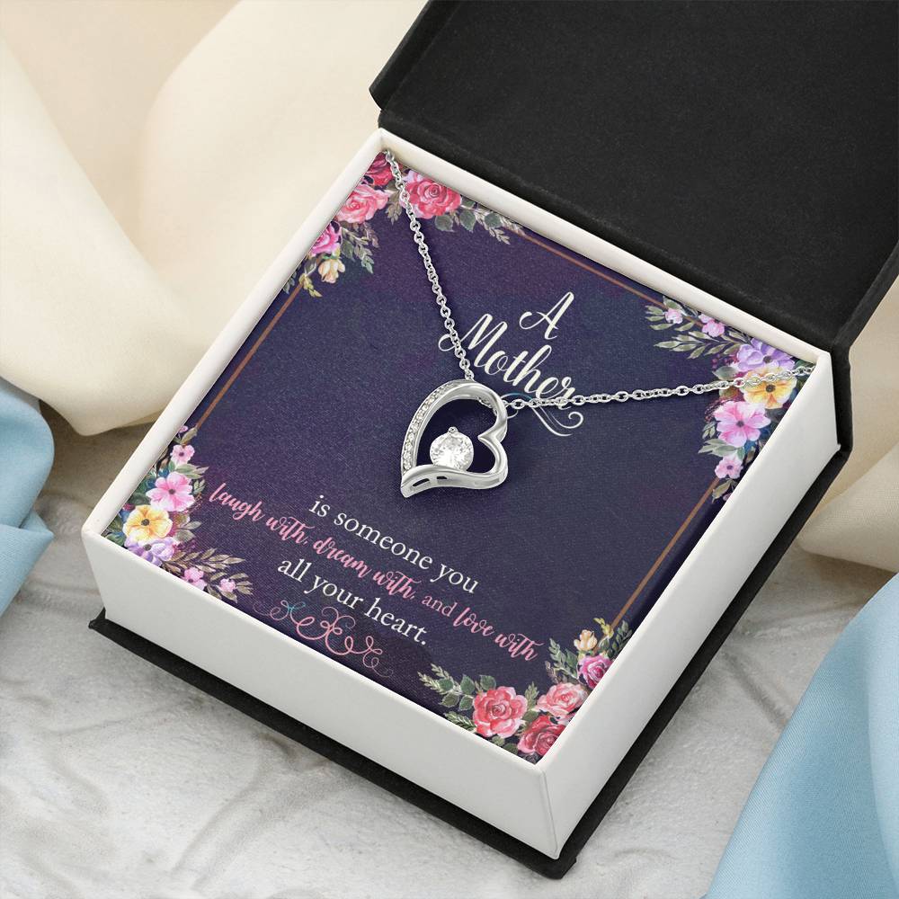 A Mother Is Someone You Love With All Your Heart Forever Love Necklace