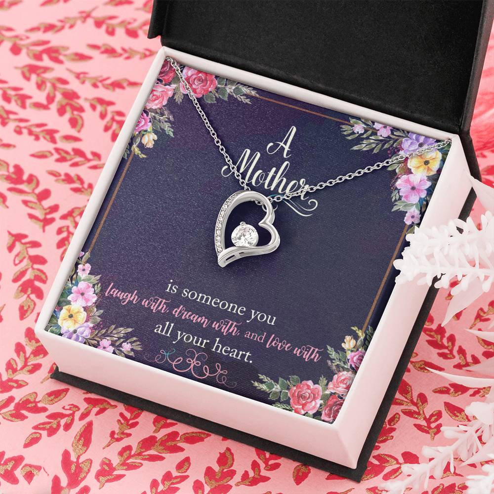 A Mother Is Someone You Love With All Your Heart Forever Love Necklace