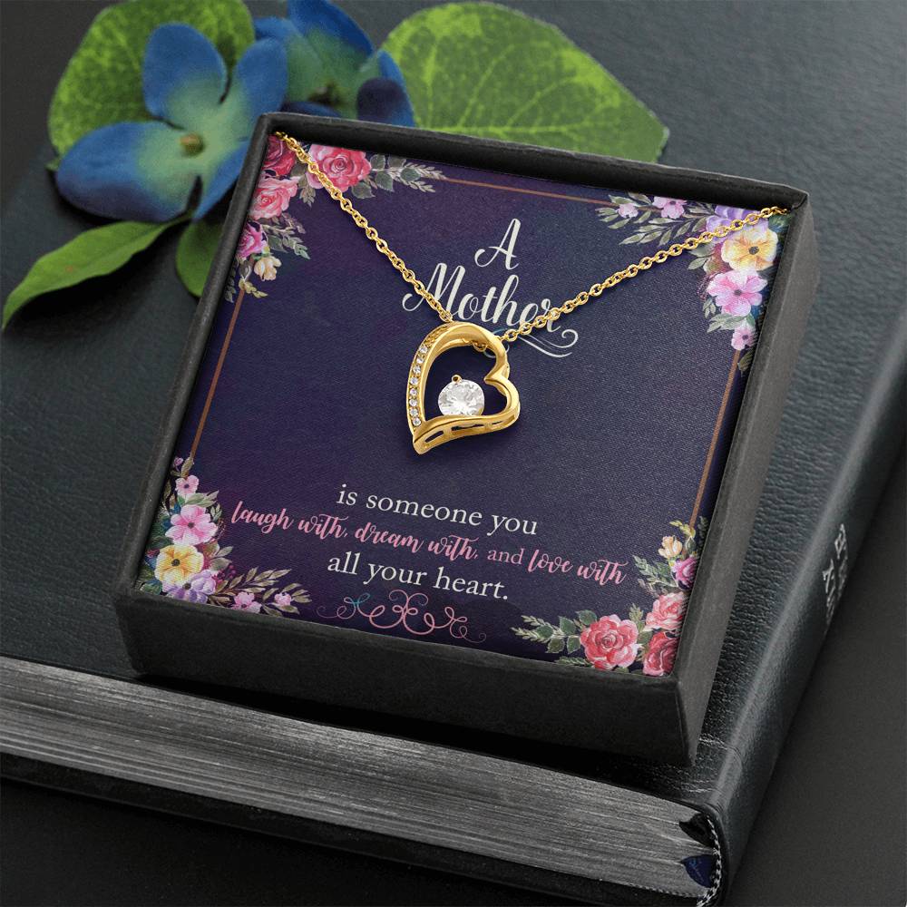 A Mother Is Someone You Love With All Your Heart Forever Love Necklace