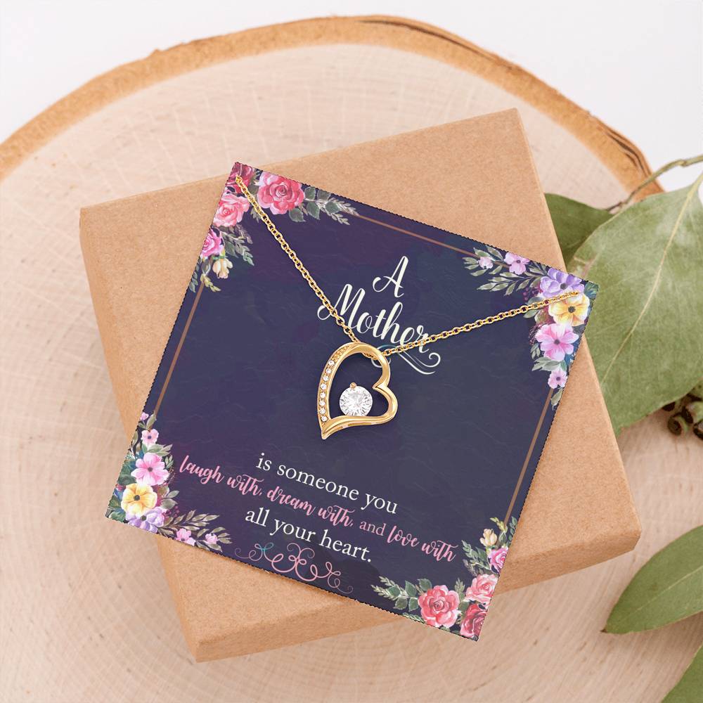 A Mother Is Someone You Love With All Your Heart Forever Love Necklace