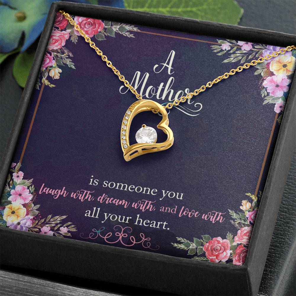 A Mother Is Someone You Love With All Your Heart Forever Love Necklace
