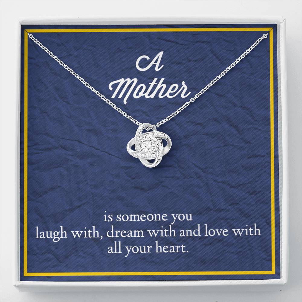 A Mother is Someone You Love With All Your Heart Love Knot Necklace
