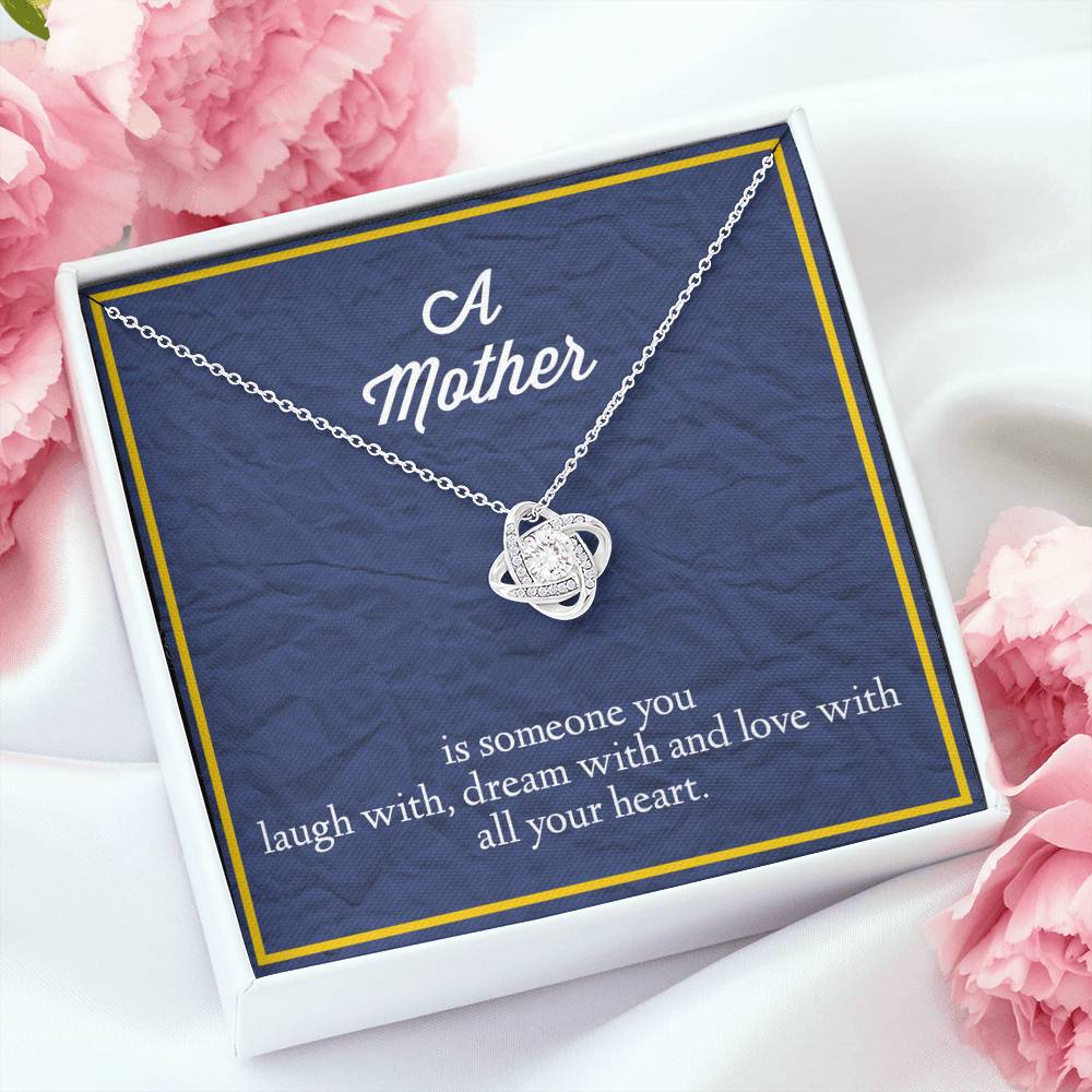 A Mother is Someone You Love With All Your Heart Love Knot Necklace