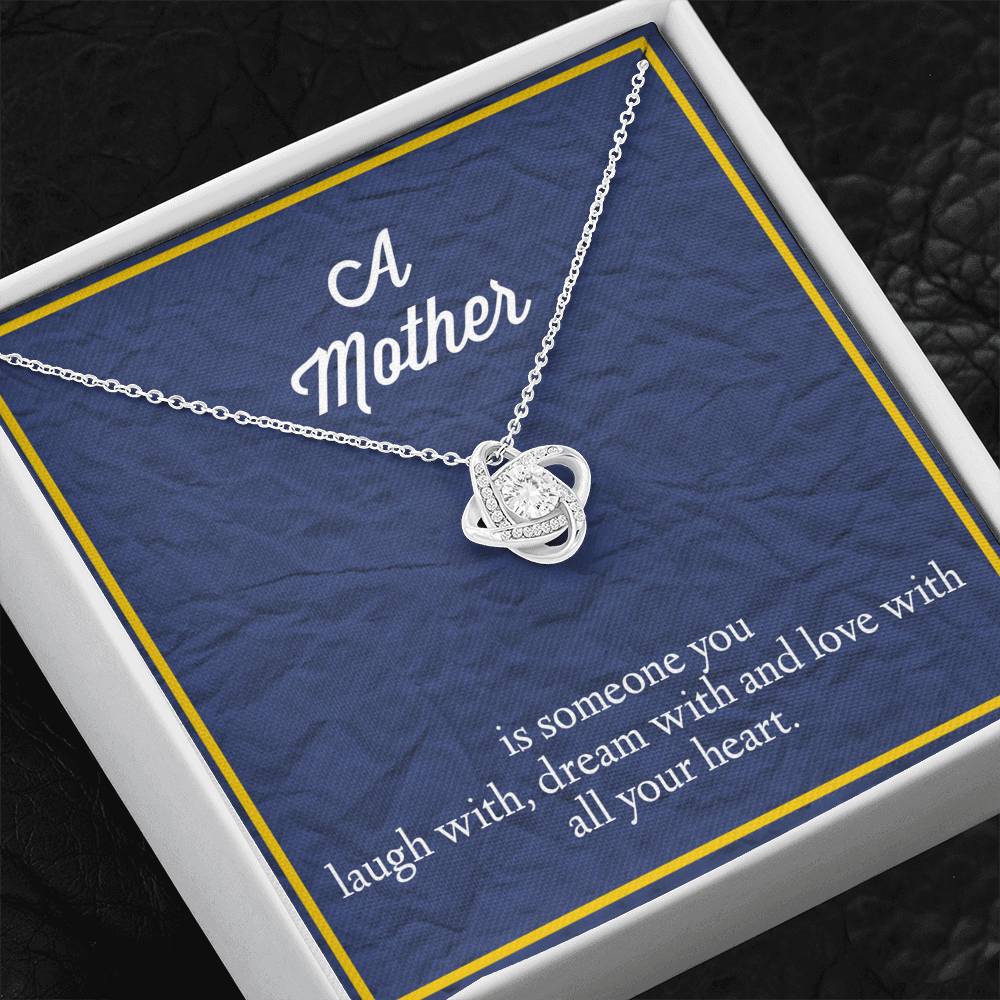 A Mother is Someone You Love With All Your Heart Love Knot Necklace