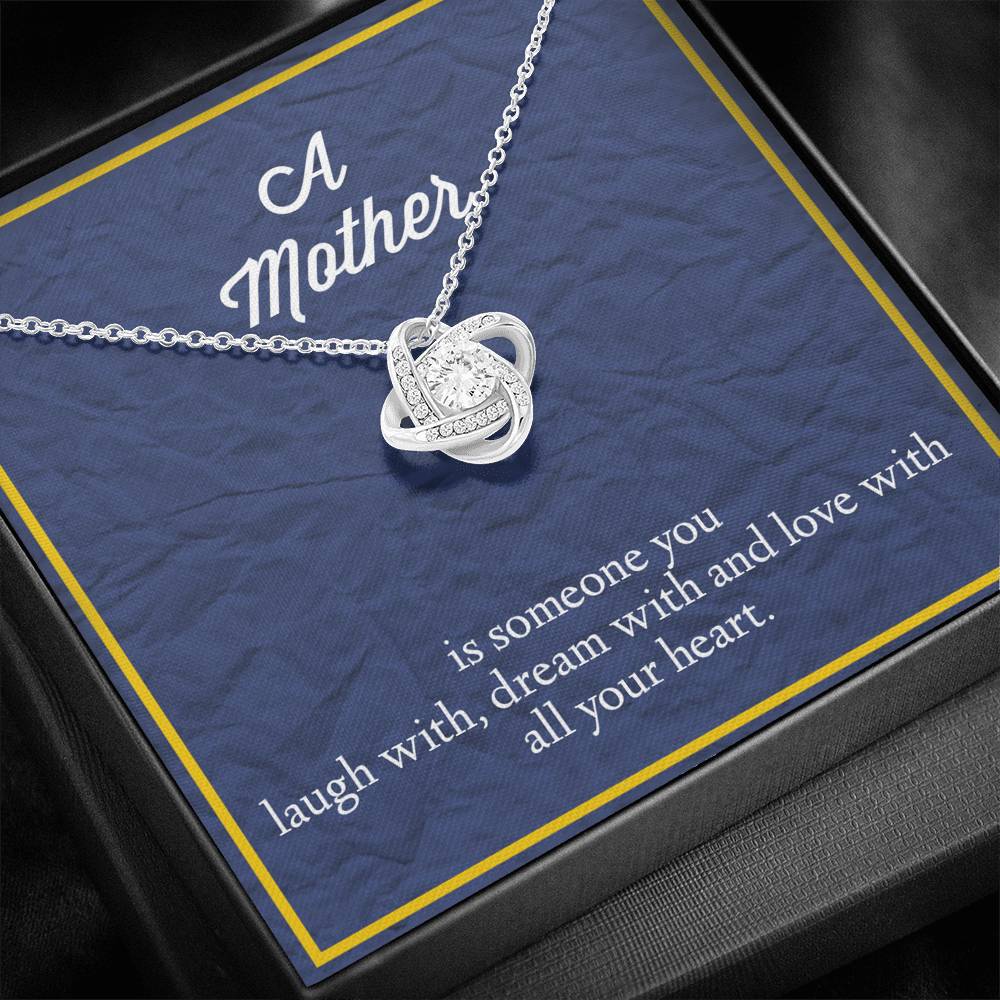 A Mother is Someone You Love With All Your Heart Love Knot Necklace