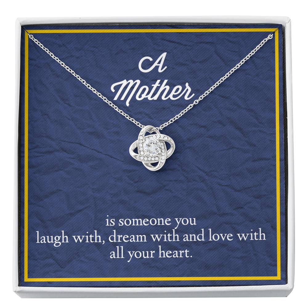 A Mother is Someone You Love With All Your Heart Love Knot Necklace