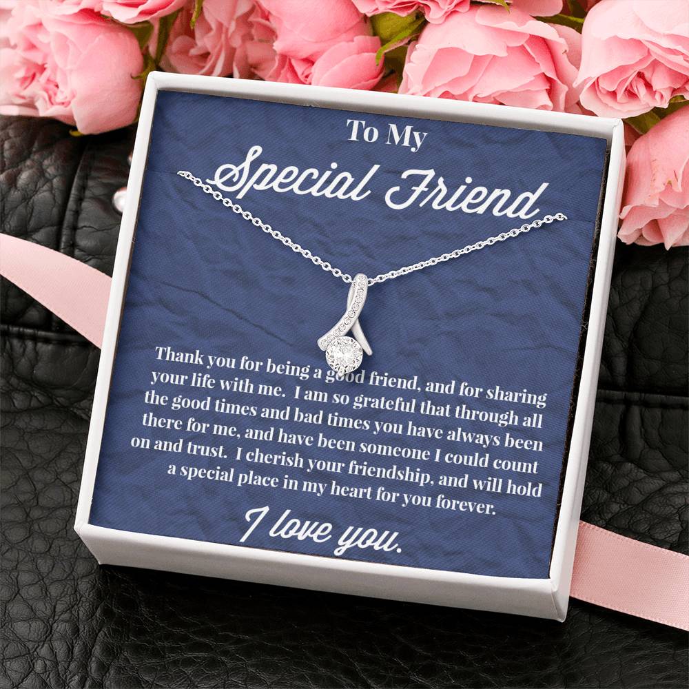 To My Special Friend Alluring Beauty Necklace, Gift for Best Friend, Necklace for Friend