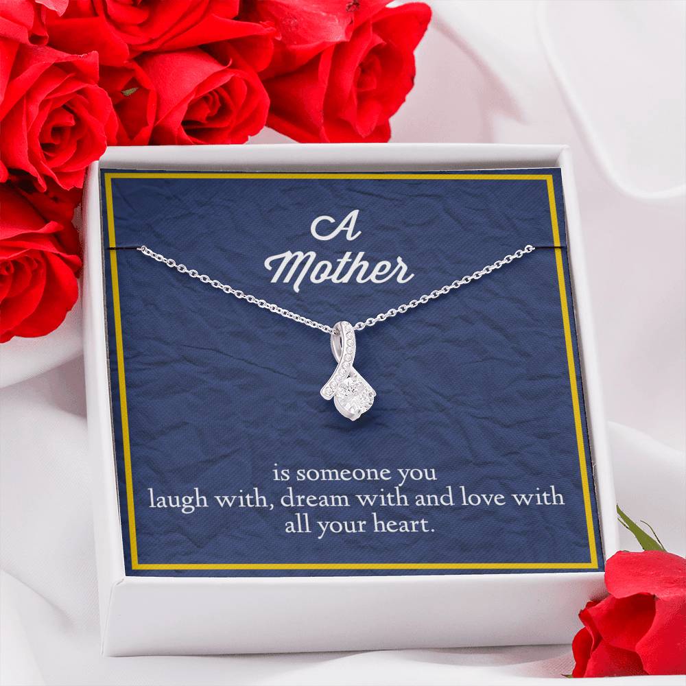 A Mother Is Someone You Love With All Your Heart Alluring Beauty Necklace