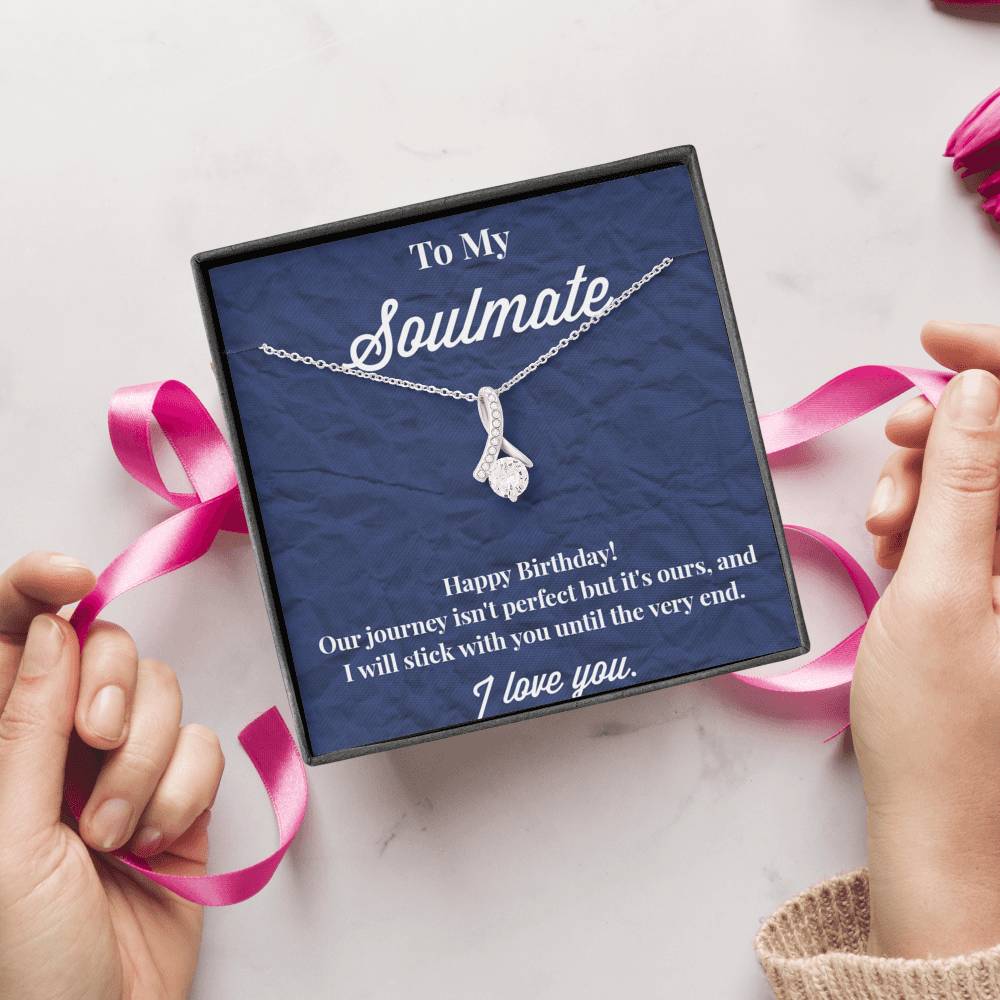 Happy Birthday To My Soulmate Alluring Beauty Necklace - Jewelry for Wife - Necklace for Wife