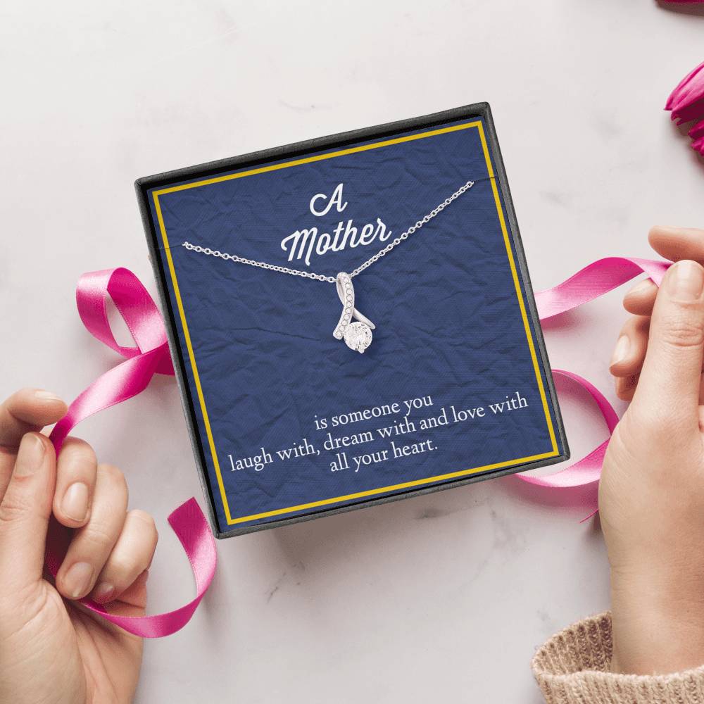 A Mother Is Someone You Love With All Your Heart Alluring Beauty Necklace