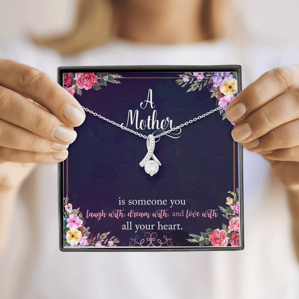 A Mother Is Someone You Love With All Your Heart Alluring Beauty Necklace