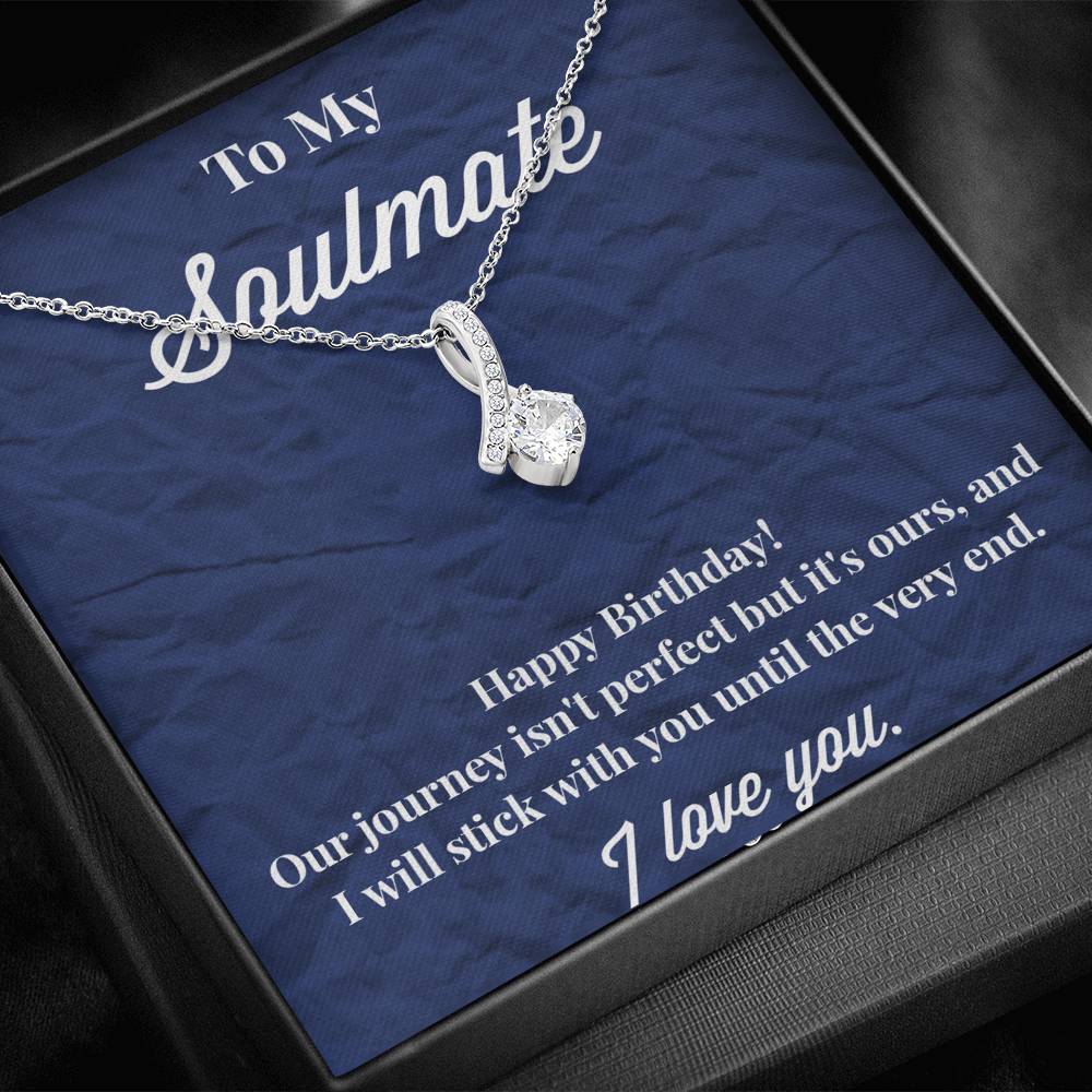 Happy Birthday To My Soulmate Alluring Beauty Necklace - Jewelry for Wife - Necklace for Wife