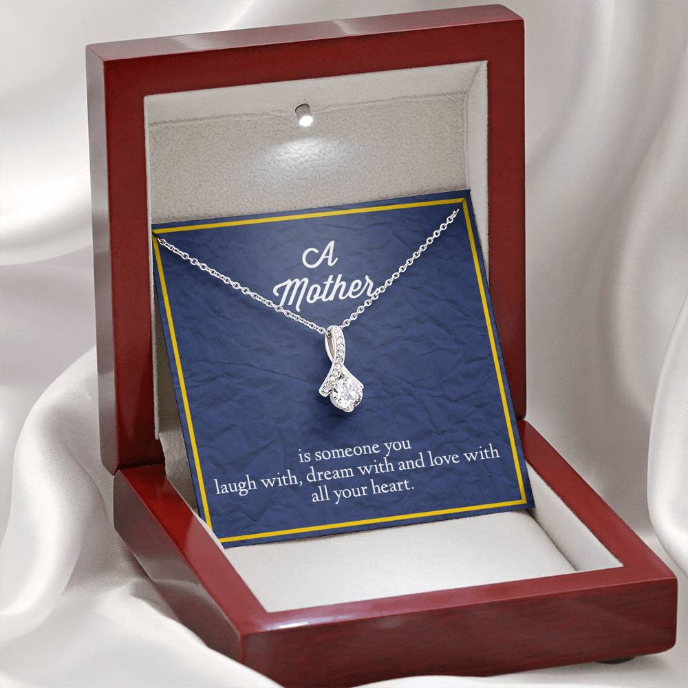 A Mother Is Someone You Love With All Your Heart Alluring Beauty Necklace