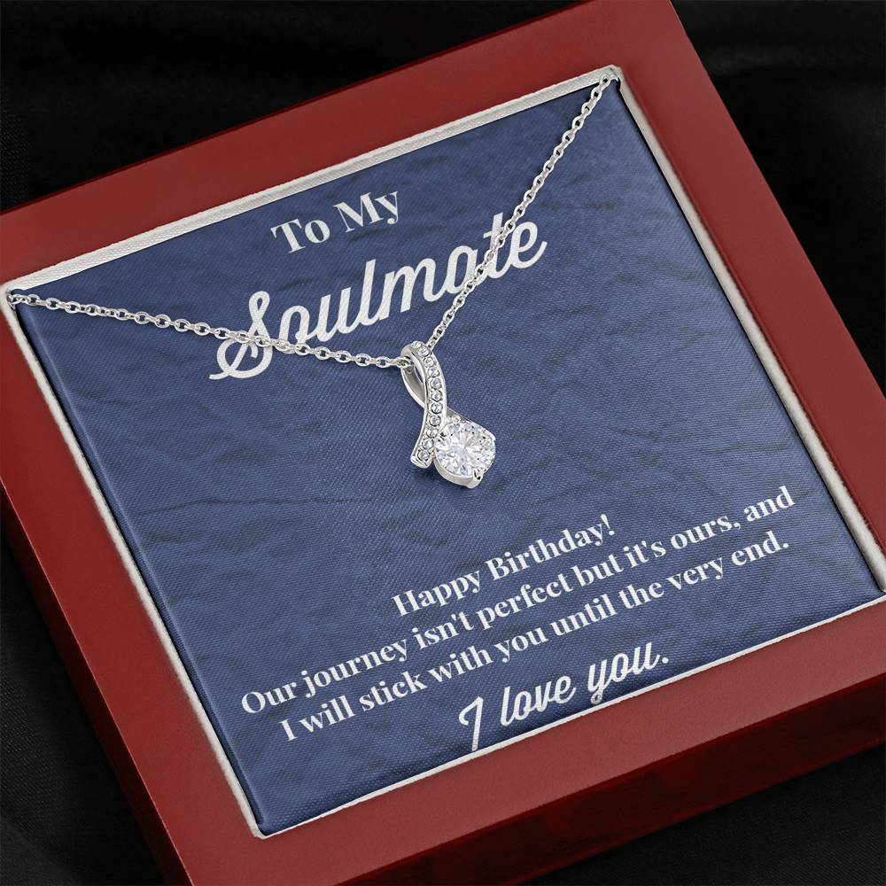 Happy Birthday To My Soulmate Alluring Beauty Necklace - Jewelry for Wife - Necklace for Wife