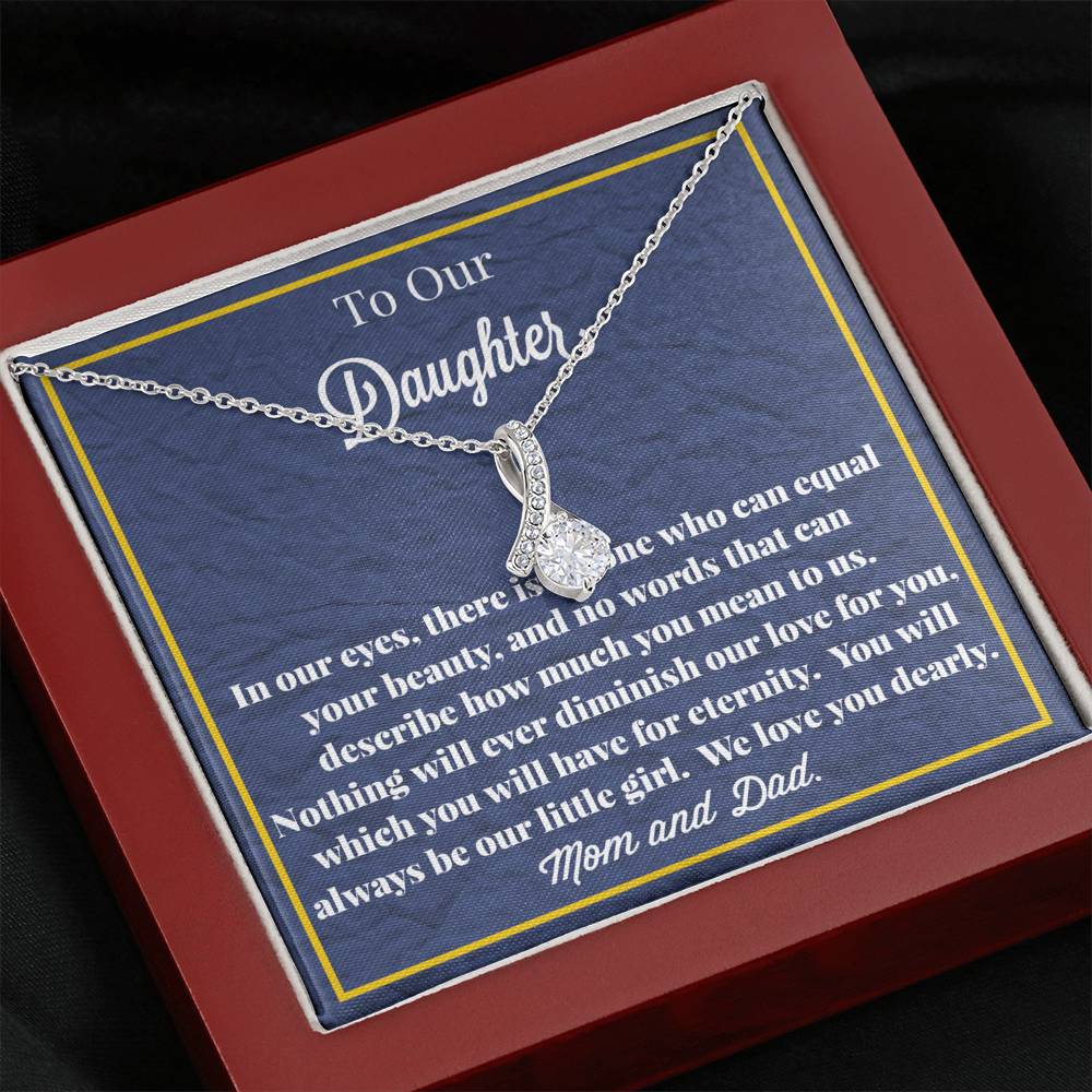 To Our Daughter Alluring Beauty Necklace