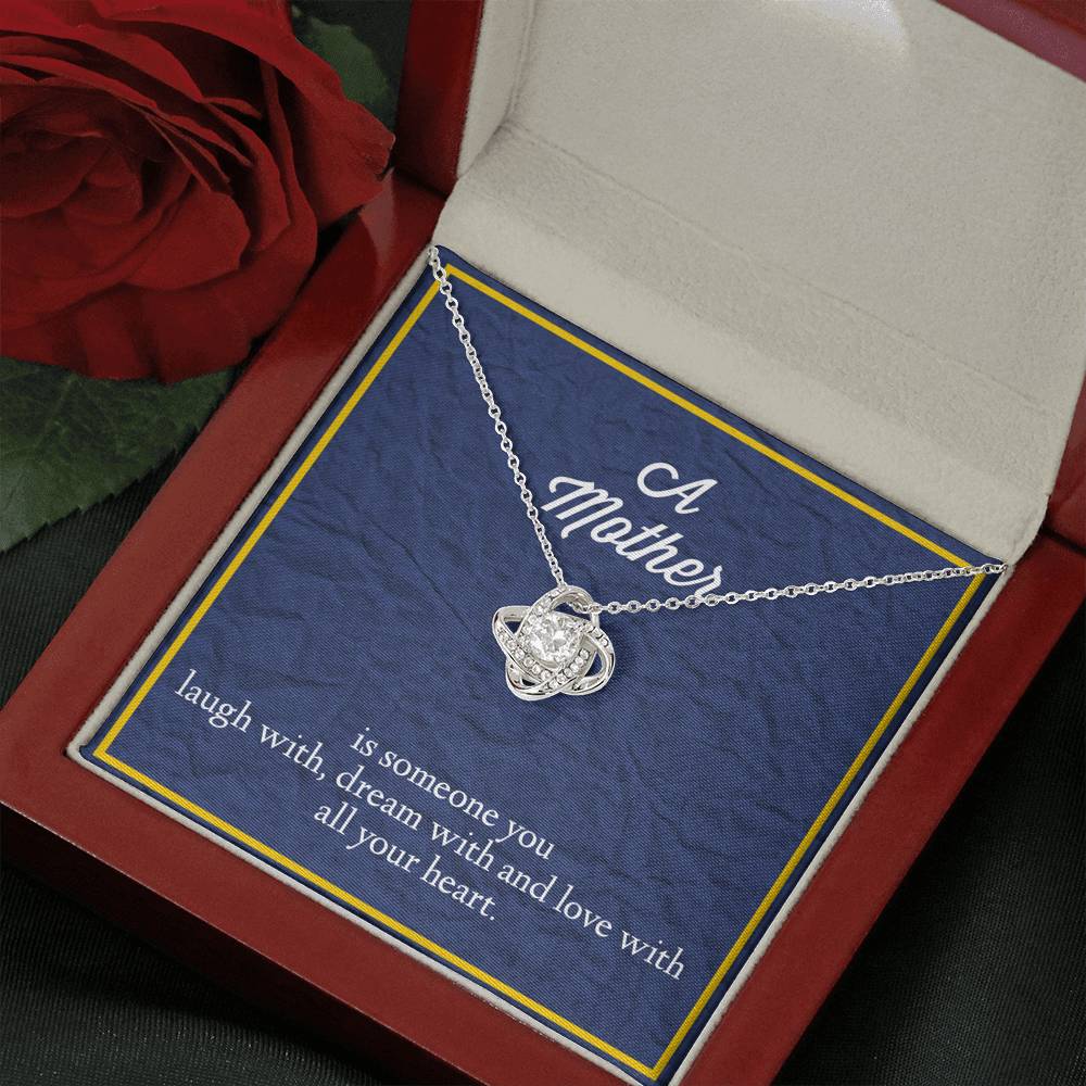 A Mother is Someone You Love With All Your Heart Love Knot Necklace