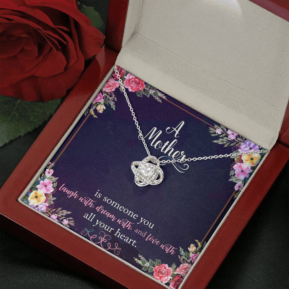 A Mother Is Someone You Love With All Your Heart Love Knot Necklace
