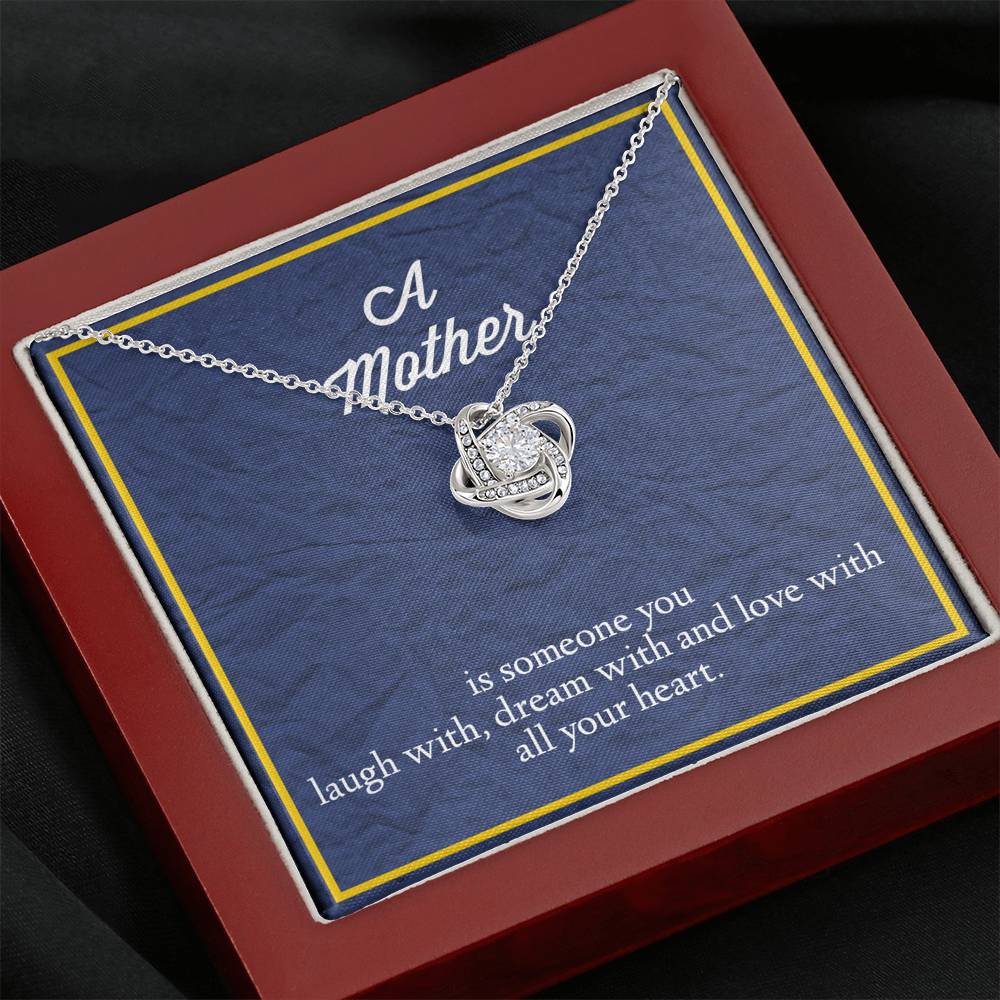 A Mother is Someone You Love With All Your Heart Love Knot Necklace