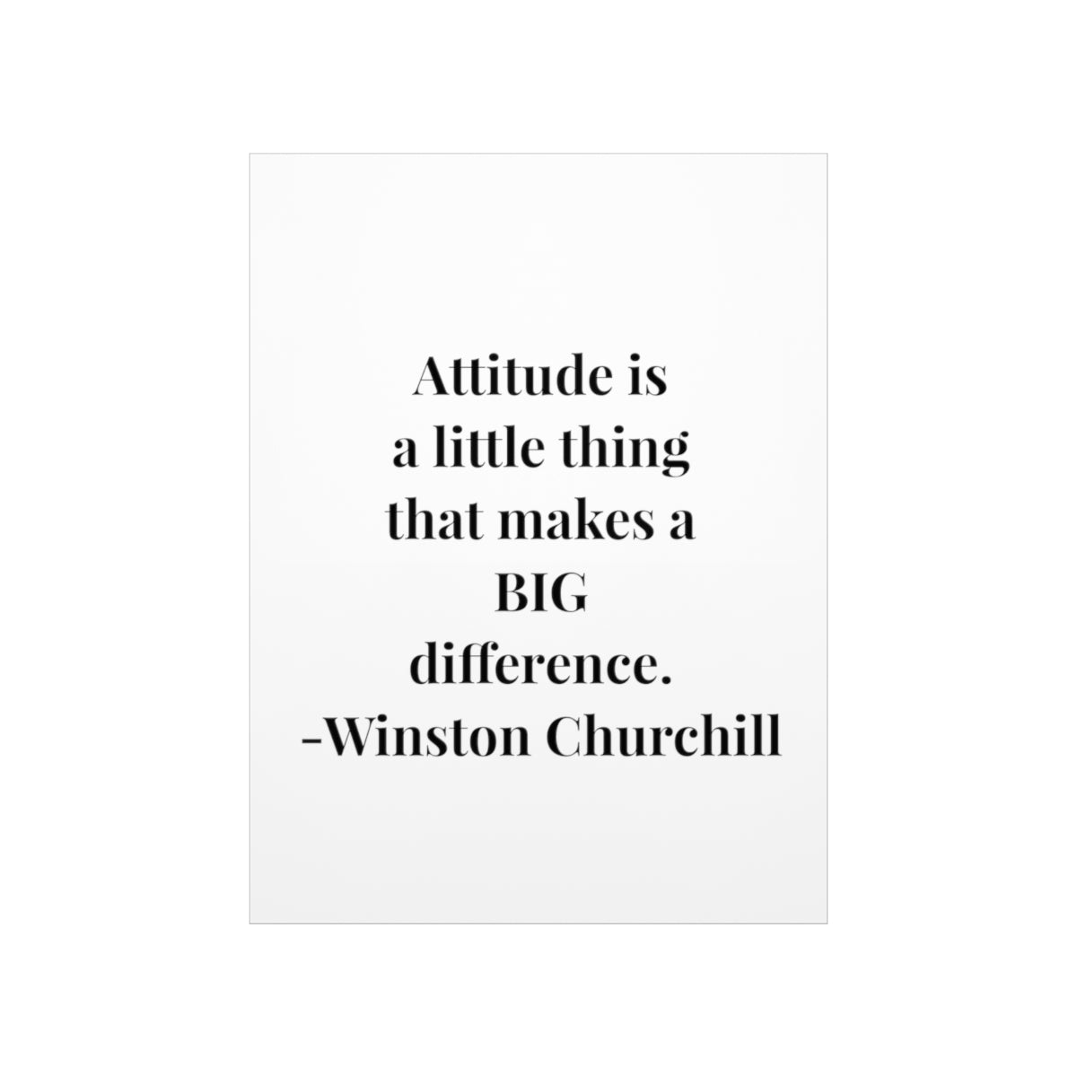 Winston Churchill Attitude Quote Premium Matte Vertical Poster