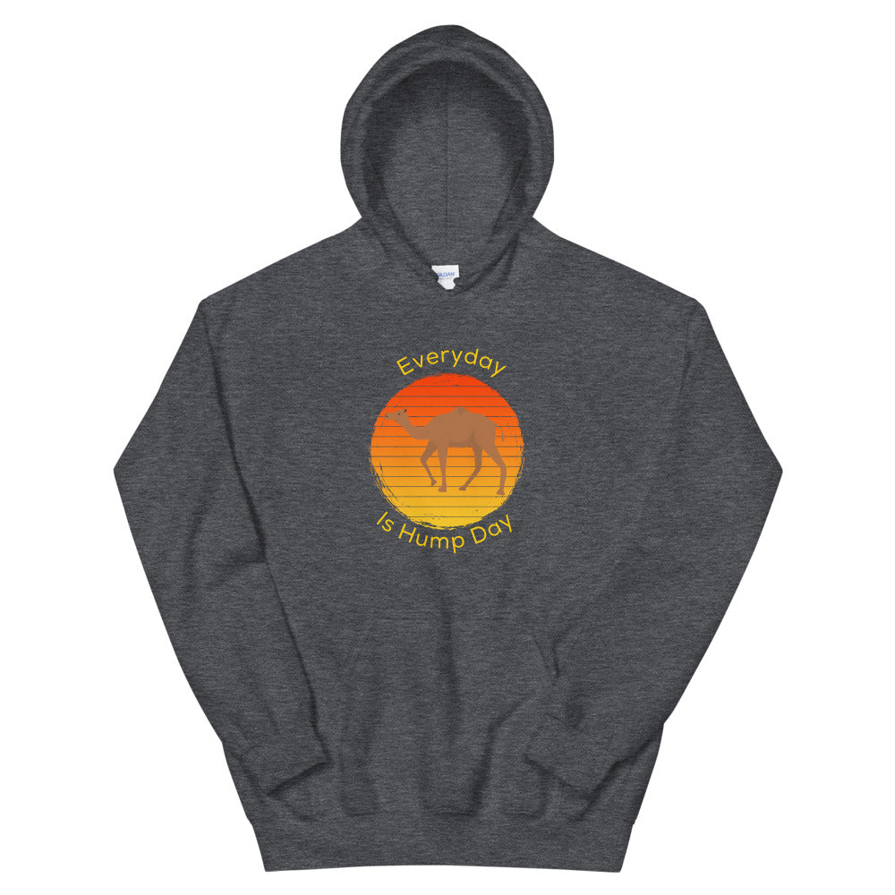 Everyday Is Hump Day Hoodie