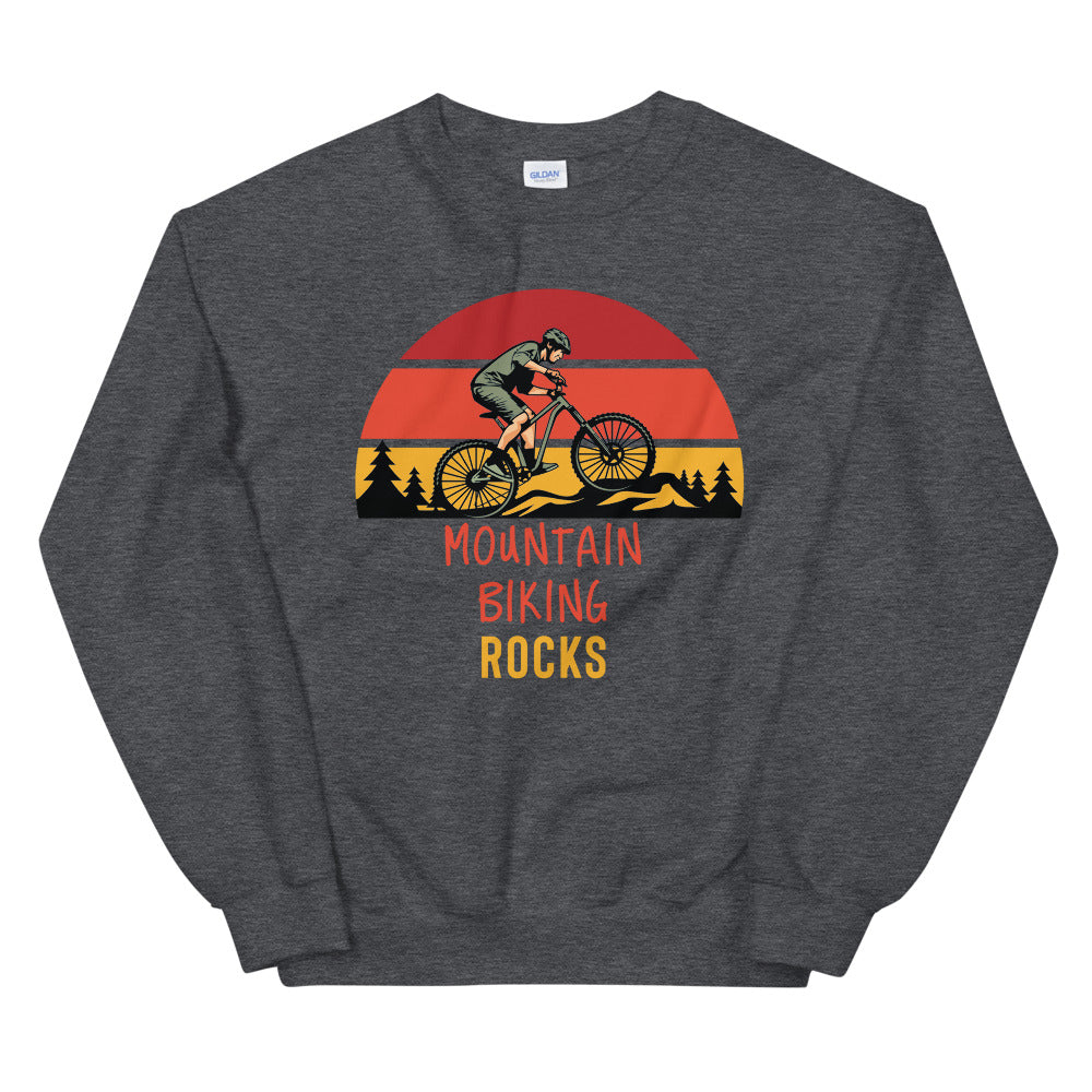 Mountain Biking Rocks Sweatshirt - Mountain Biker Gift