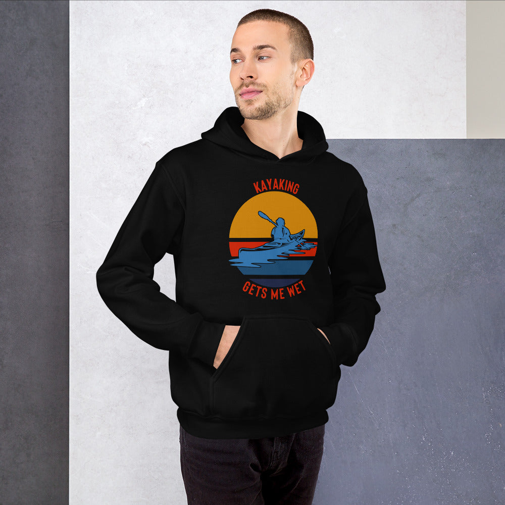 Kayaking Gets Me Wet Heavy Blend Hoodie - Kayaking Gift