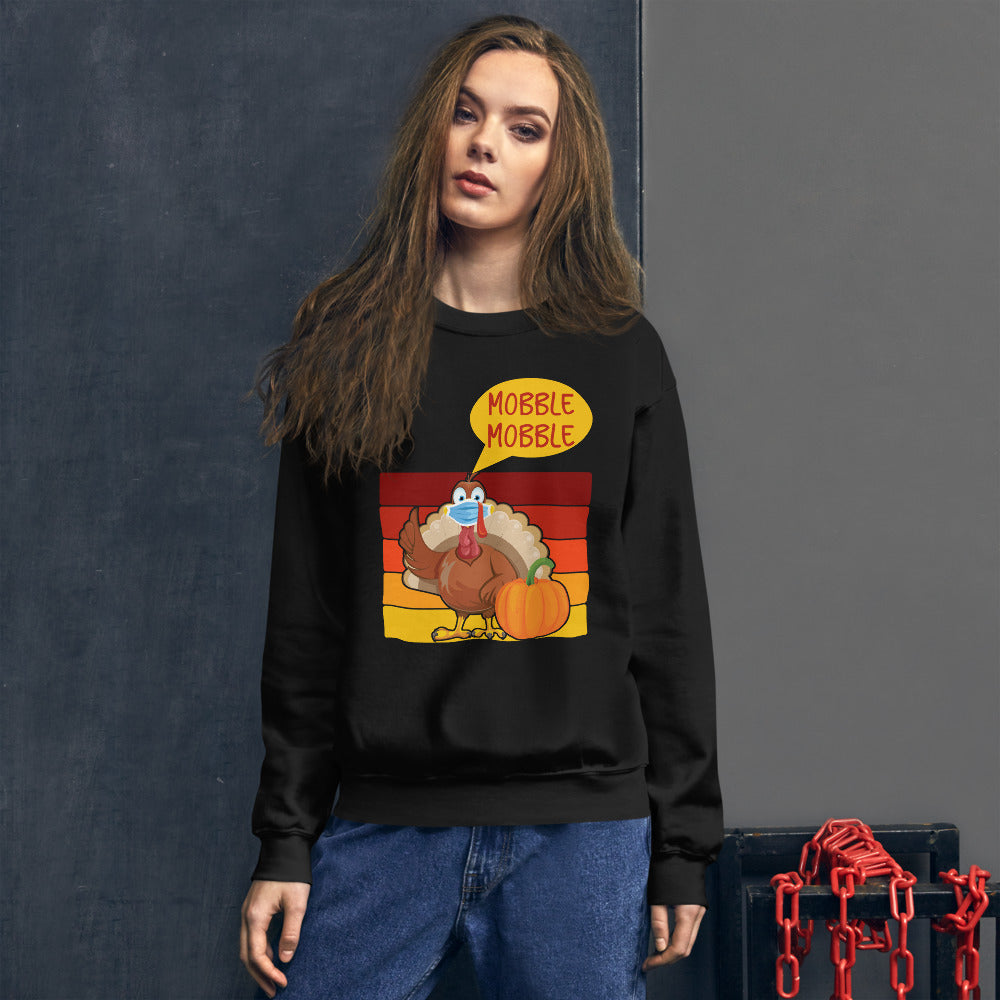 Funny Thanksgiving Turkey Sweatshirt