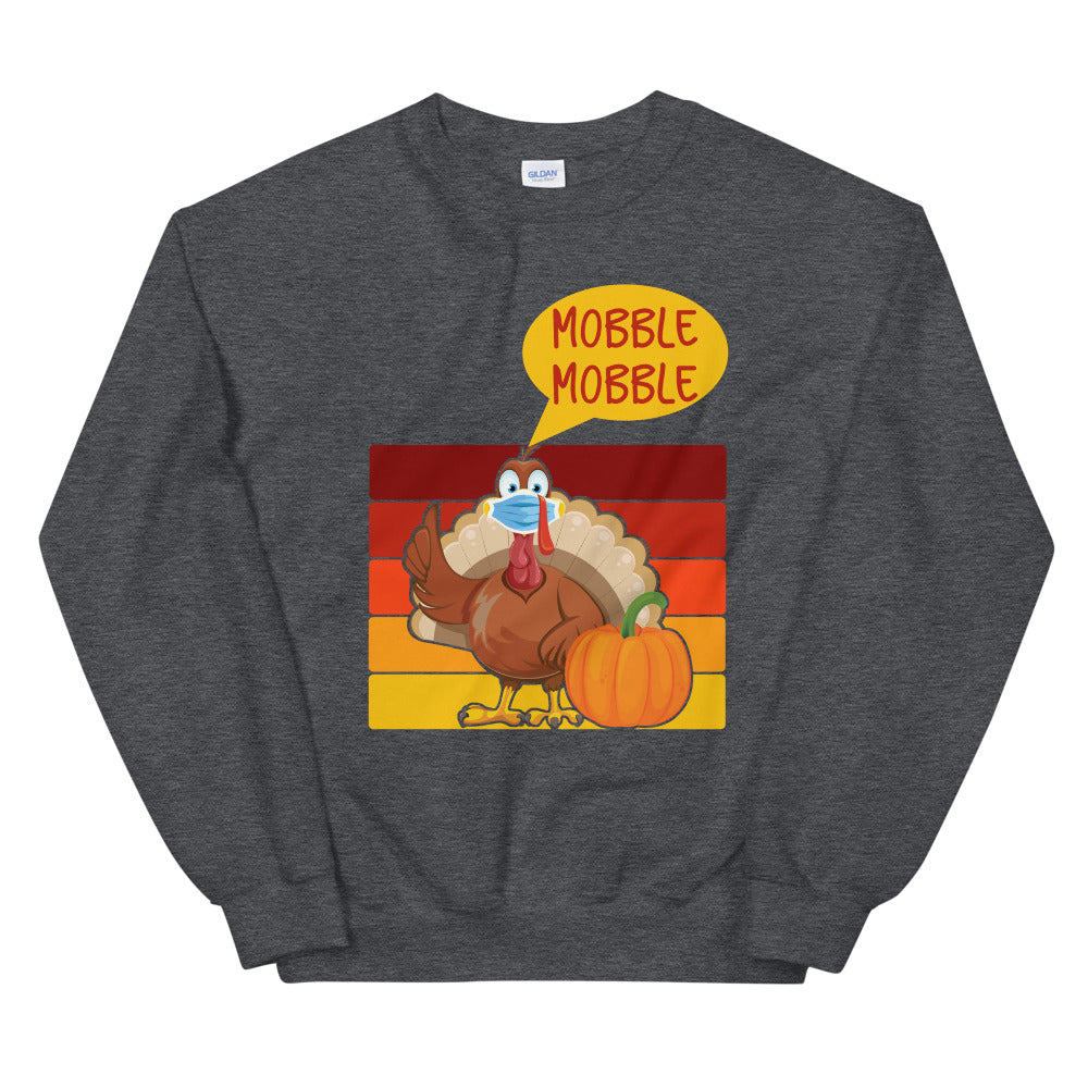 Funny Thanksgiving Turkey Sweatshirt