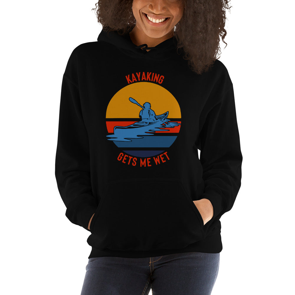Kayaking Gets Me Wet Heavy Blend Hoodie - Kayaking Gift