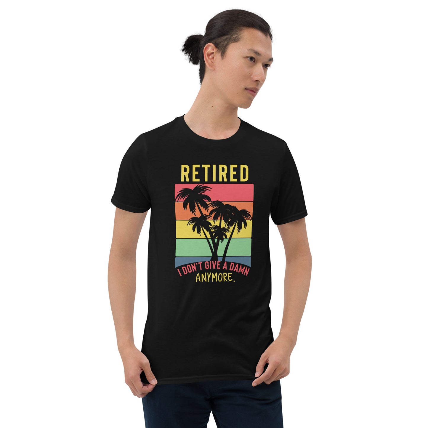 Retired Short-Sleeve Unisex T-Shirt - Retirement Shirt,- Retirement Gift - Retired Shirt