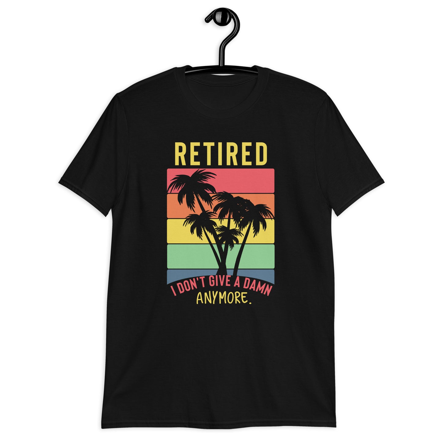 Retired Short-Sleeve Unisex T-Shirt - Retirement Shirt,- Retirement Gift - Retired Shirt