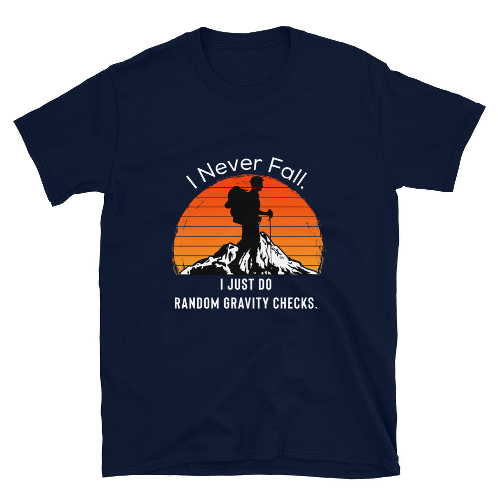 Hiking Shirt - Hiking Gift - Outdoors Shirt - Adventurer Gift - Camping Shirt - Adventure T-Shirt