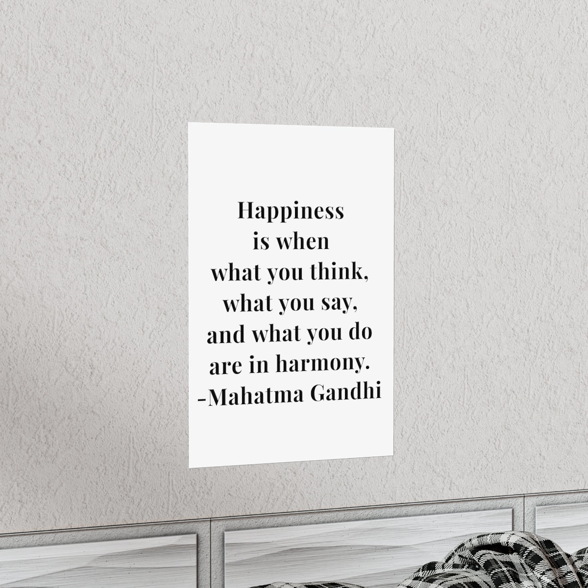 Mahatma Gandhi Quote - Happiness Is When - Premium Matte Vertical Poster