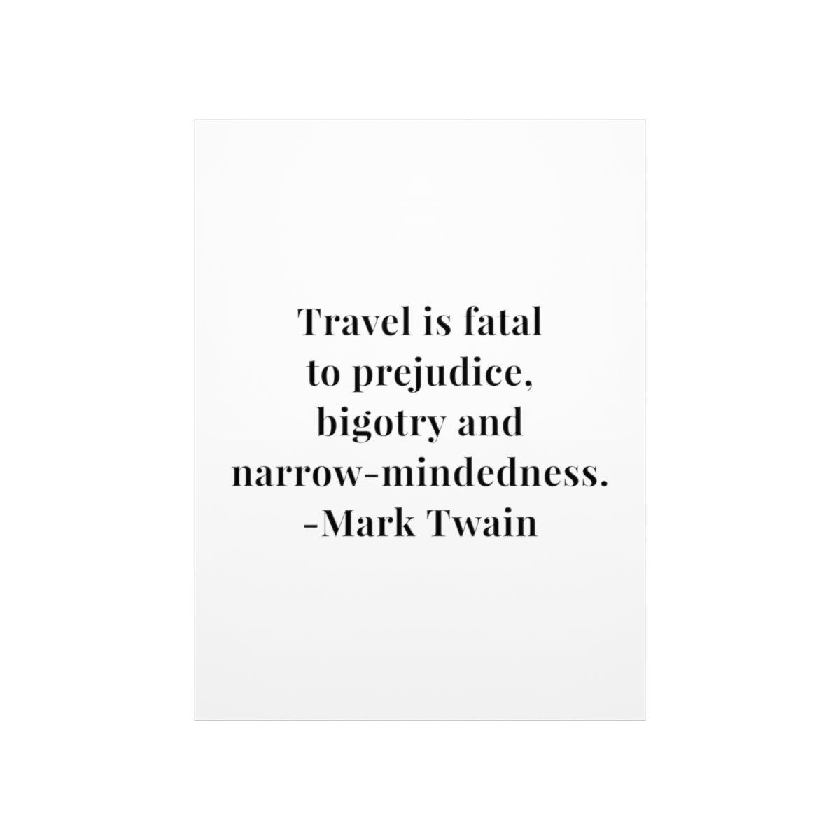 Mark Twain Travel Quote Premium Matte Vertical Poster