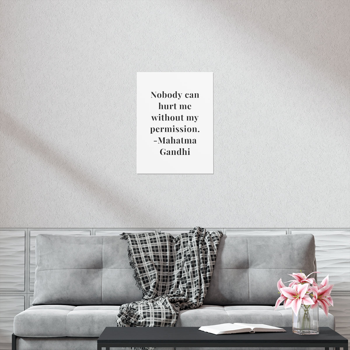 Mahatma Gandhi Quote - Nobody Can Hurt Me - Premium Matte Vertical Poster