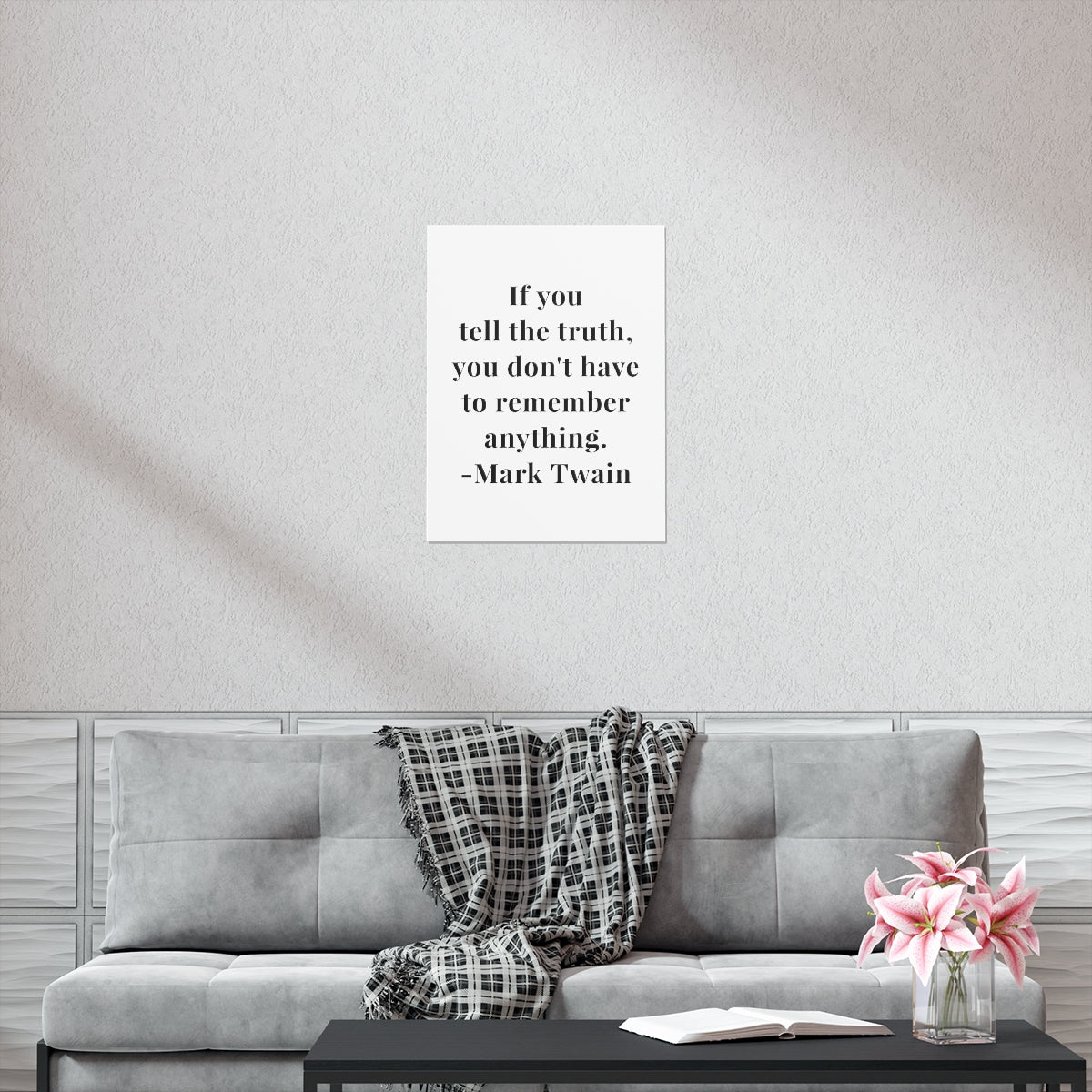 Mark Twain Tell the Truth Quote Matte Vertical Posters