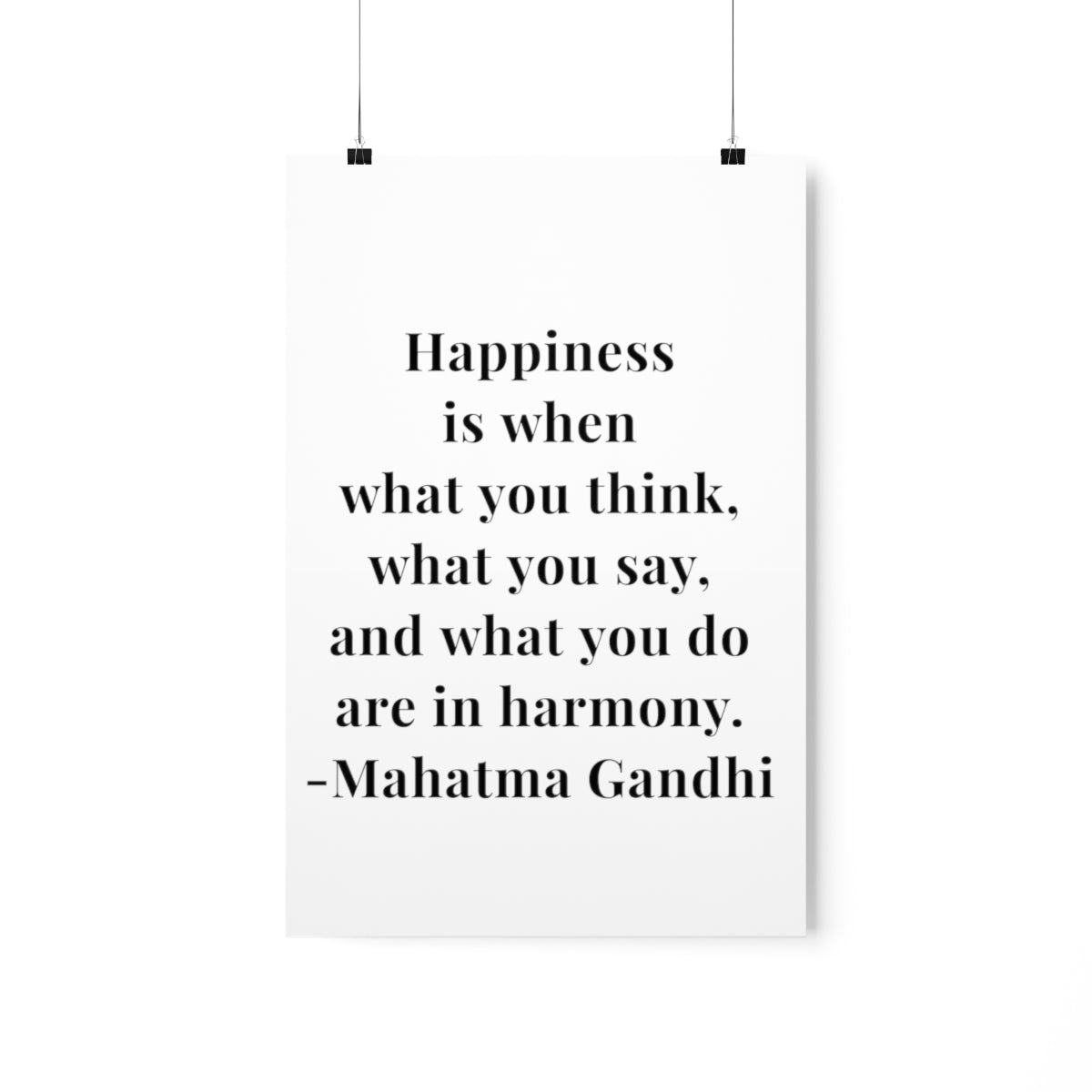 Mahatma Gandhi Quote - Happiness Is When - Premium Matte Vertical Poster