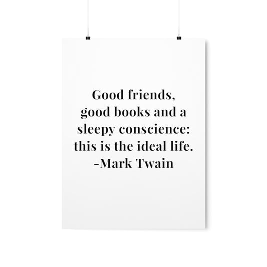 Mark Twain Good Friends Quote Premium Matte Vertical Poster