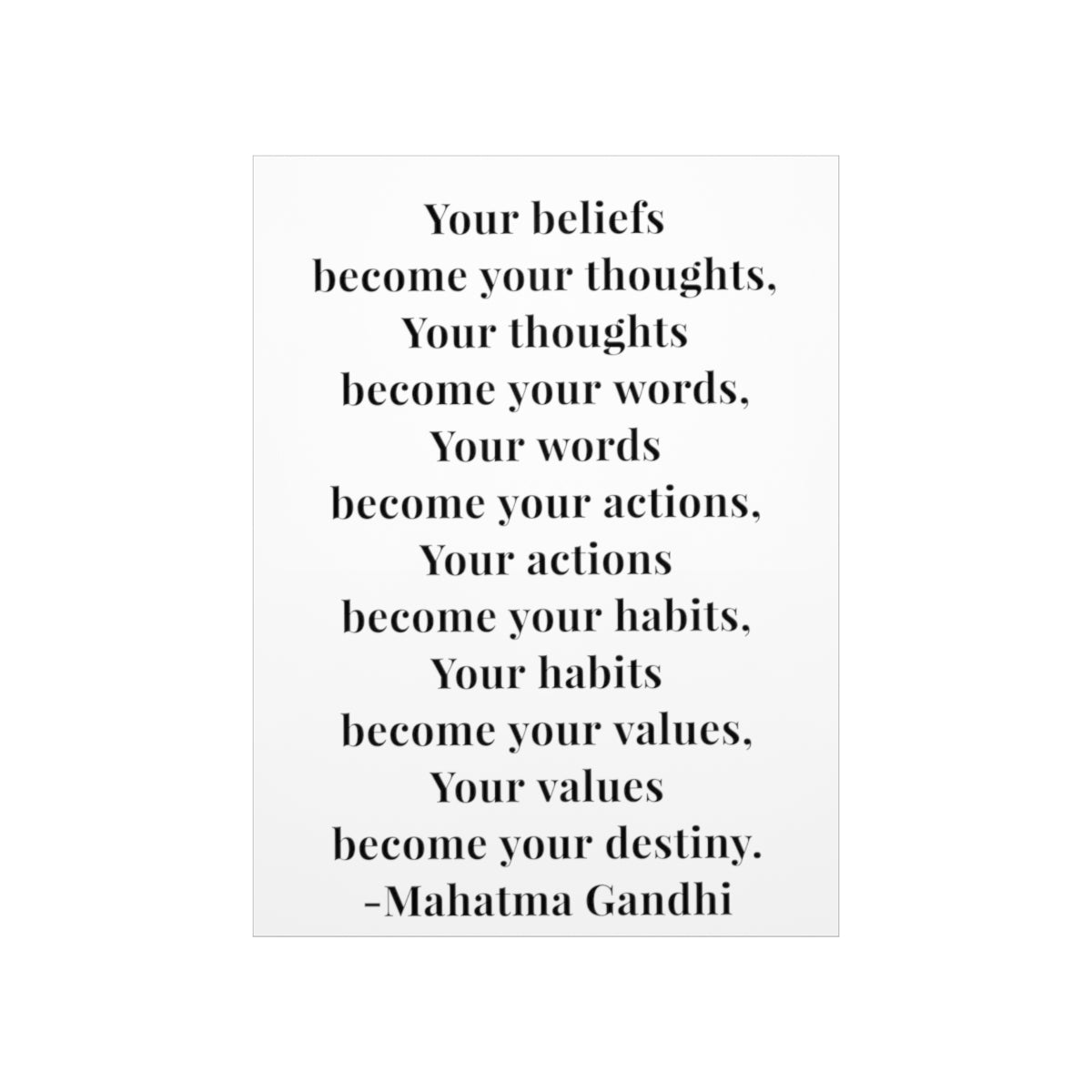 Mahatma Gandhi Quote - Your Beliefs Become Your Thoughts - Premium Matte Vertical Poster