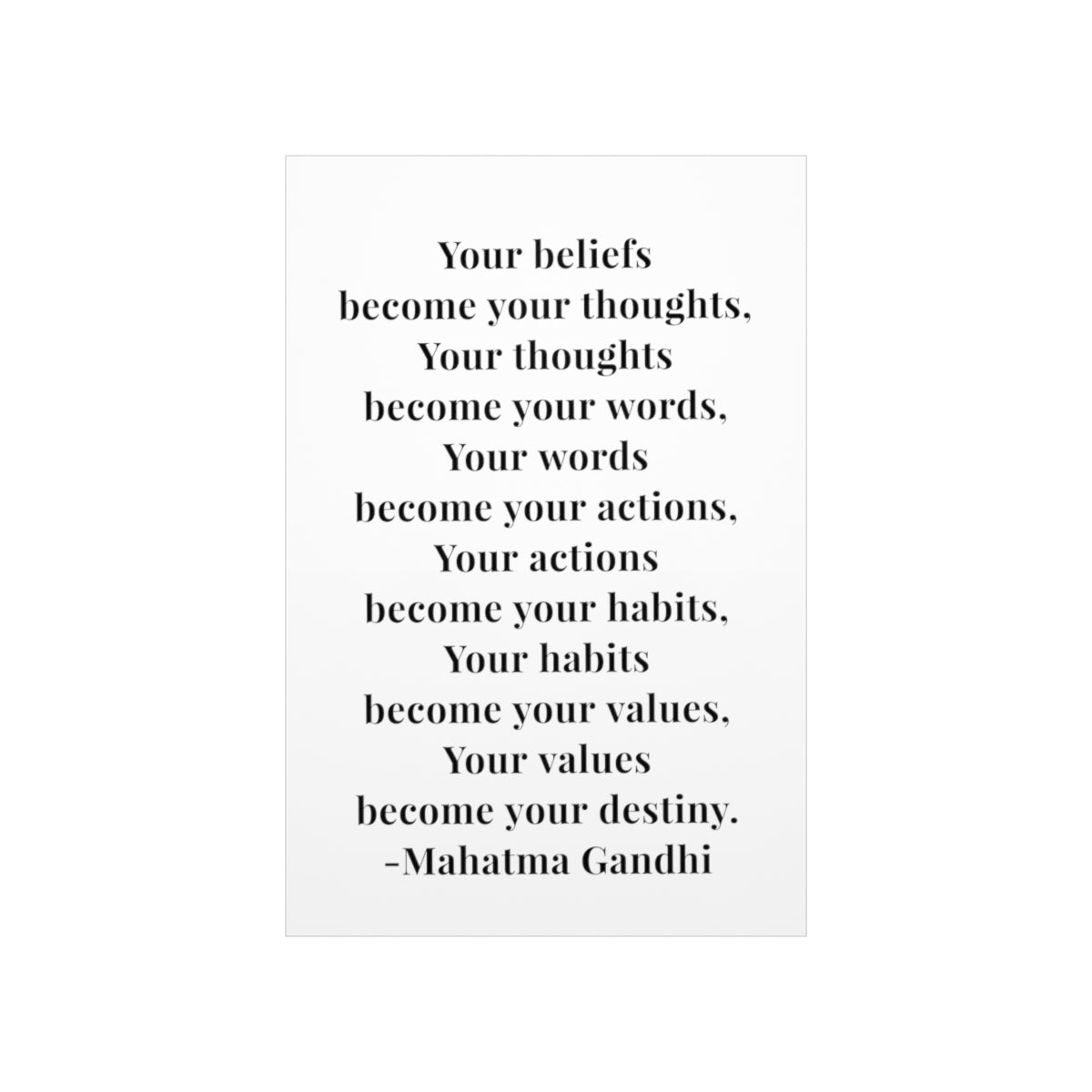 Mahatma Gandhi Quote - Your Beliefs Become Your Thoughts - Premium Matte Vertical Poster